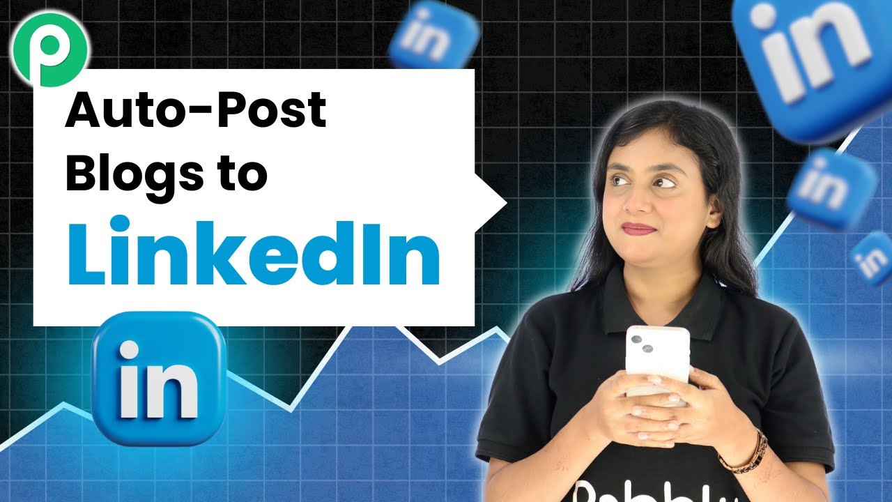 The Complete Guide on How to UploadBlog on LinkedIn by UploadBlog .com for Maximum Reach